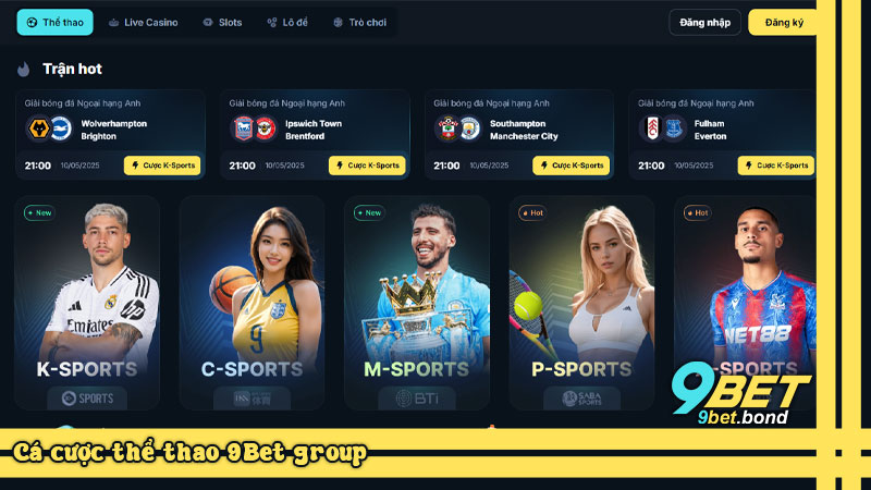 9BET | Thương hiệu nhà cái uy tín 9BET nổi tiếng số 1 Việt Nam Cá cược thể thao 9Bet group