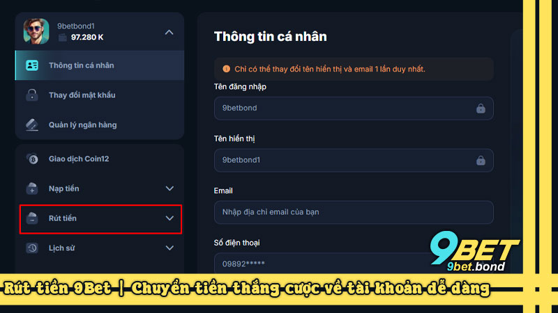 Rút tiền 9Bet | Chuyển tiền thắng cược về tài khoản dễ dàng Rút tiền 9Bet | Chuyển tiền thắng cược về tài khoản dễ dàng