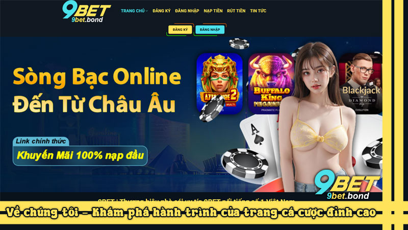 Về chúng tôi - Khám phá hành trình của trang cá cược đỉnh cao Về chúng tôi - Khám phá hành trình của trang cá cược đỉnh cao